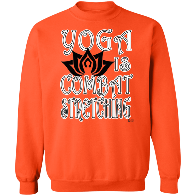 Womens - YOGA is Combat Stretching - Gildan Crewneck Pullover Sweatshirt