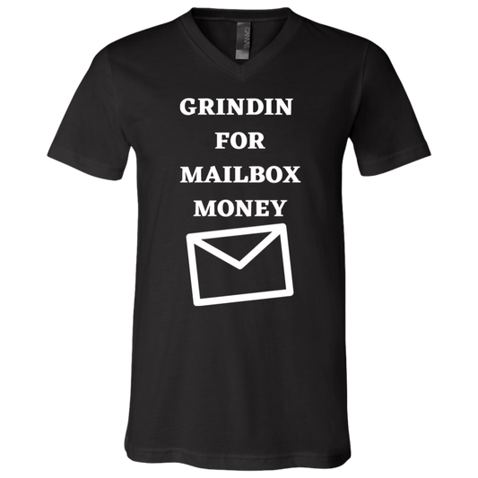 GRINDIN FOR MAILBOX MONEY - Unisex Neck T-Shirt