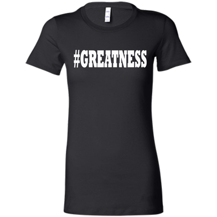 GREATNESS White - Black Label Women's' T-Shirt
