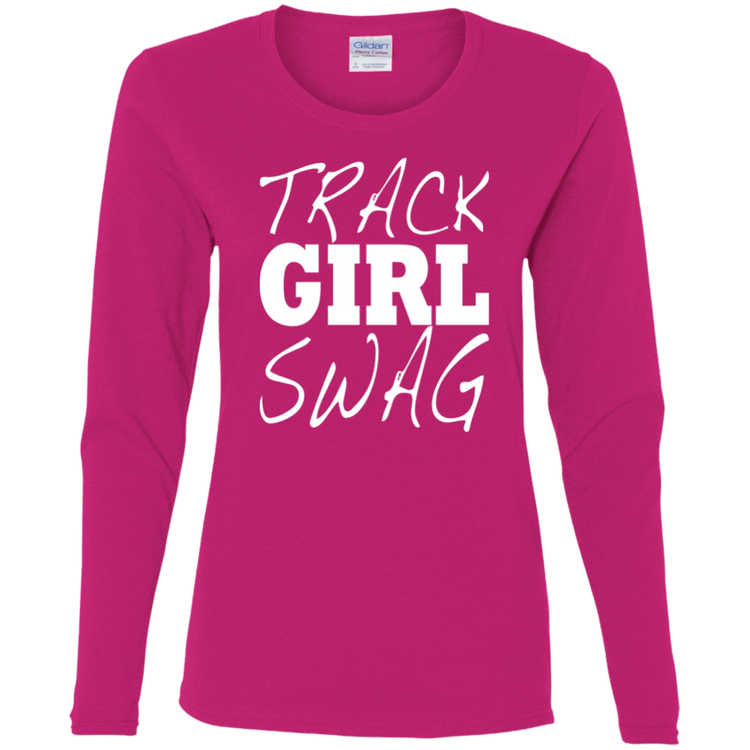 Track Girl Swag - Ladies' Cotton LS T-Shirt