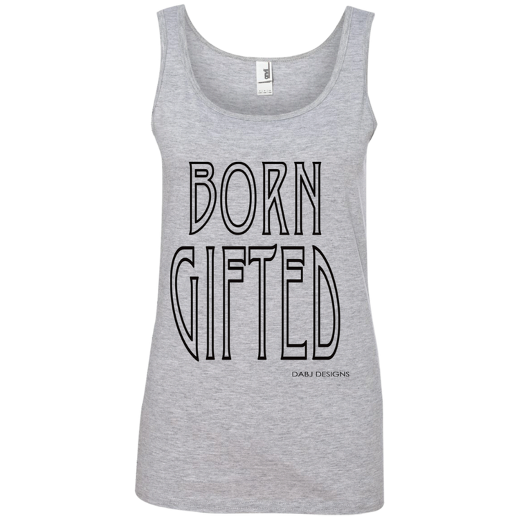 Born Gifted Women's Tank Top