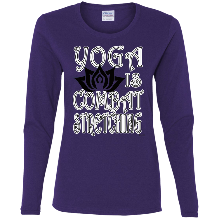 Womens - YOGA is Combat Stretching - Women's LS Tee