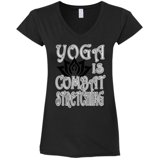 Womens - YOGA is Combat Stretching - Women's Fitted Softstyle V-Neck Tee