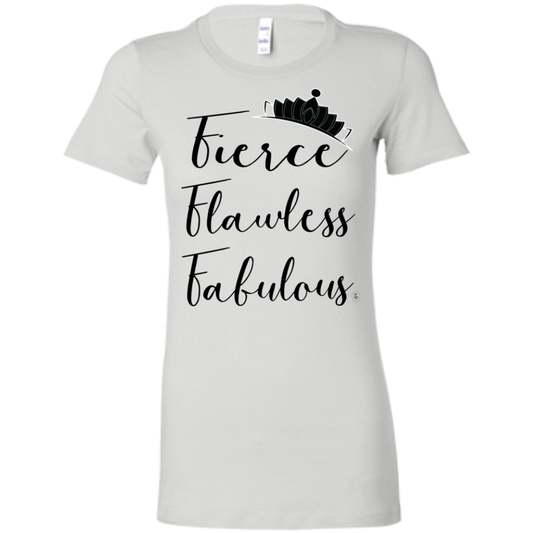 Fierce - Flawless - Fabulous - Black Label Women's' T-Shirt