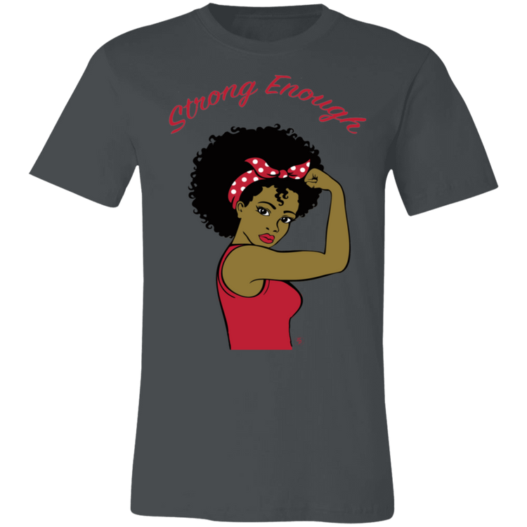 Strong Woman - Fashion Fitted Unisex Jersey Short-Sleeve T-Shirt