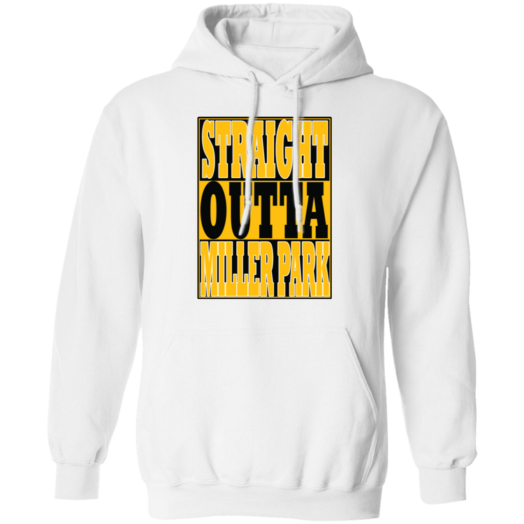 Straight Outta Miller Park - Unisex Pullover Hoodie