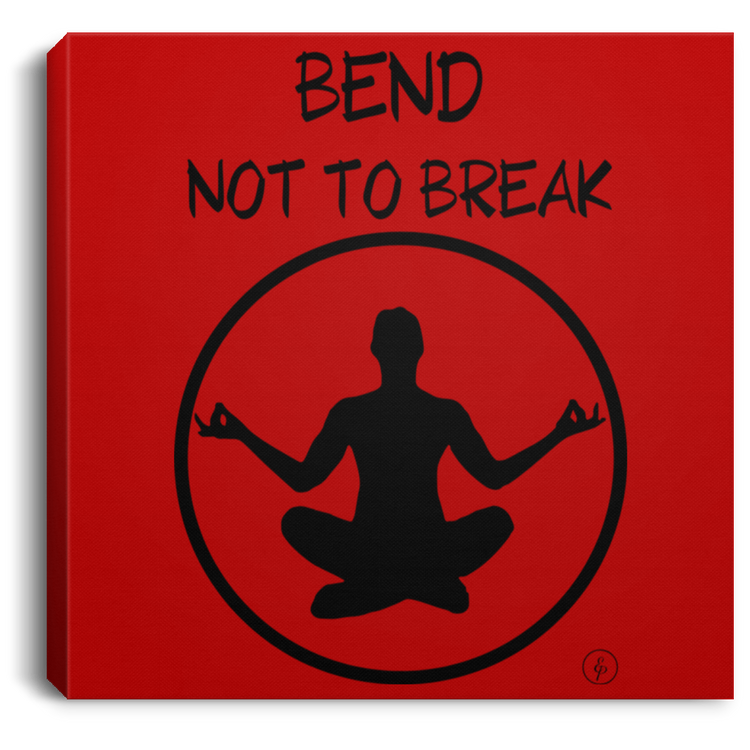 Bend Not To Break - Square Canvas .75in Frame