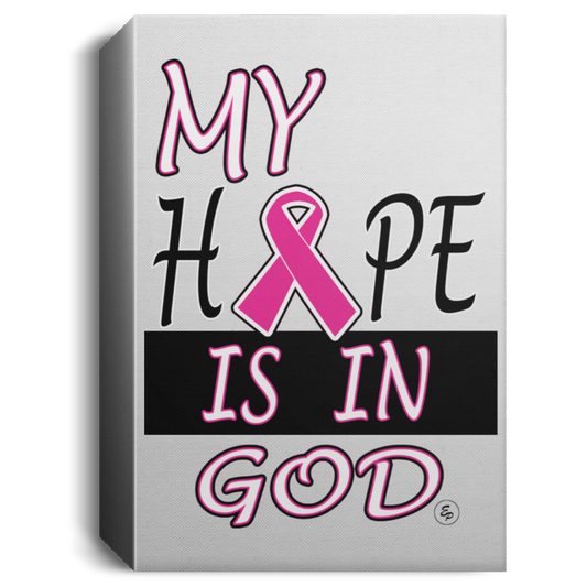 Deluxe Portrait Canvas 1.5in FrameMy Hope Is In God -