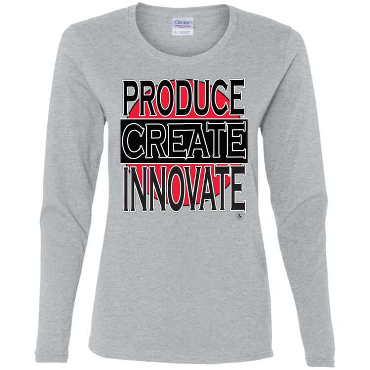 Produce - Create - Innovate - Women's LS Tee