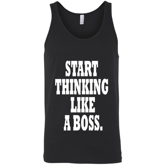 Start Thinking Like A Boss White - Black Label - Unisex Tank