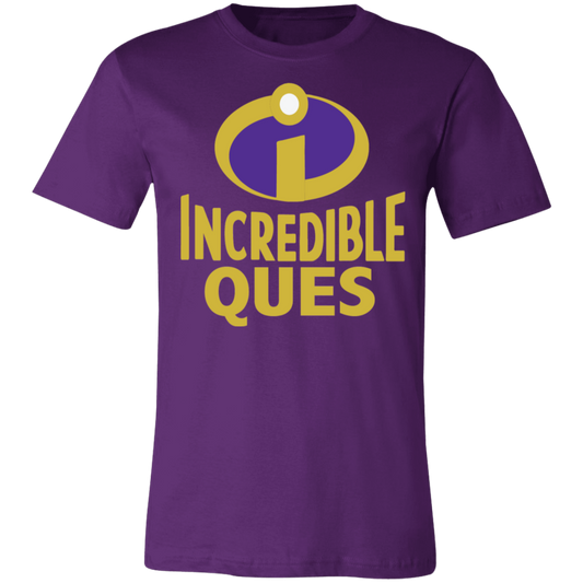 INCREDIBLE - QUES