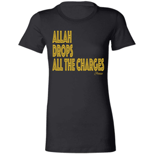 Allah Drops All The Charges Tee