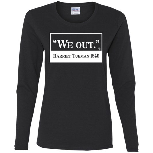 Tubman - We Out - White - Women's LS Tee