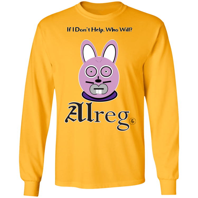 Alreg Adventures - Alreg Rabbit - If I dont help who will - Men's LS Tee