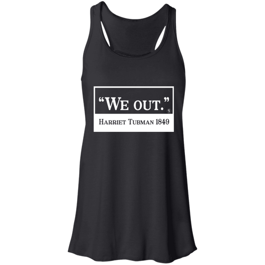 Tubman - We Out - White - Fashion Fitted Women's Flowy Racerback Tank