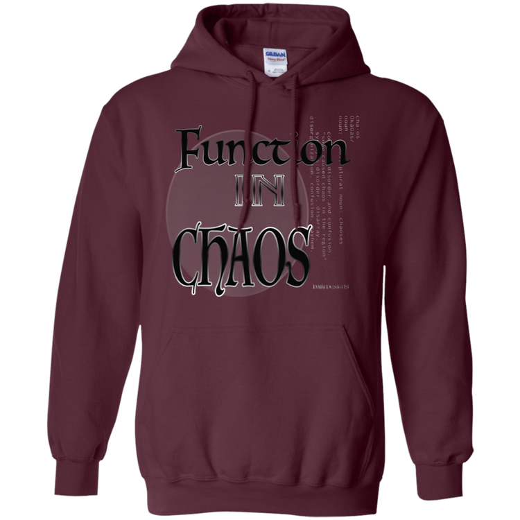 Function In Chaos - Men's / Women's Pullover Hoodie