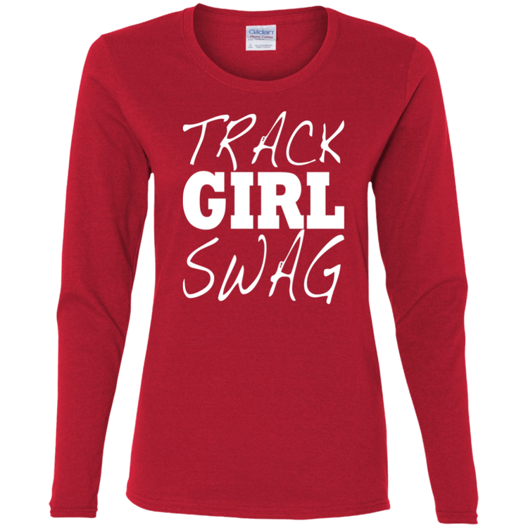 Track Girl Swag - Ladies' Cotton LS T-Shirt