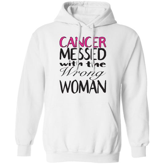 Breast Cancer Messed With The Wrong Woman - Unisex Pullover Hoodie