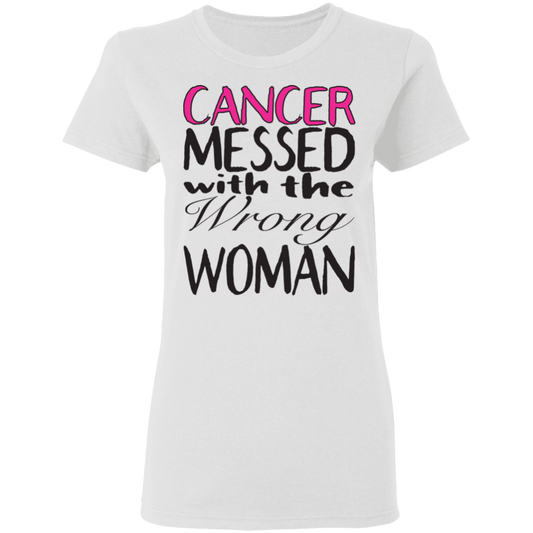 Breast Cancer Messed With The Wrong Woman - Women's 5.3 oz. Tee