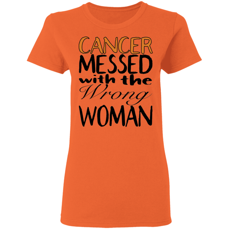 Leukemia Cancer Messed With The Wrong Woman - Women's 5.3 oz. Tee