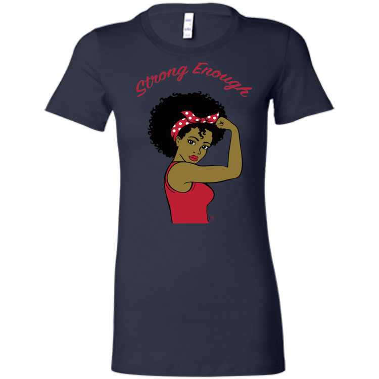 Strong Woman - Fashion Fitted Women's Favorite T-Shirt