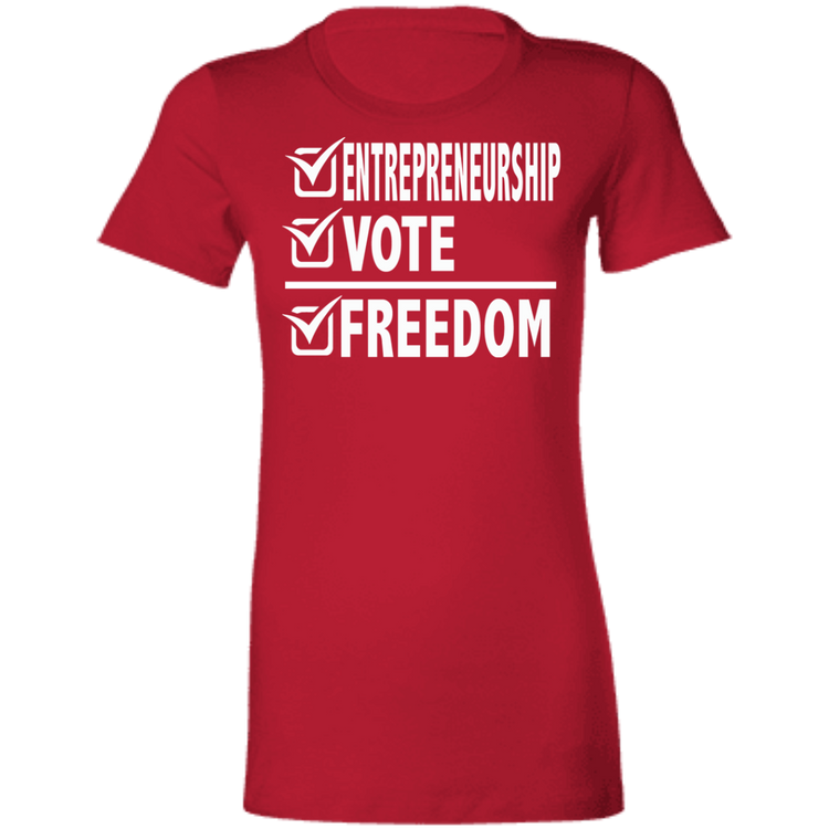 Entrepreneurship + Vote + Freedom