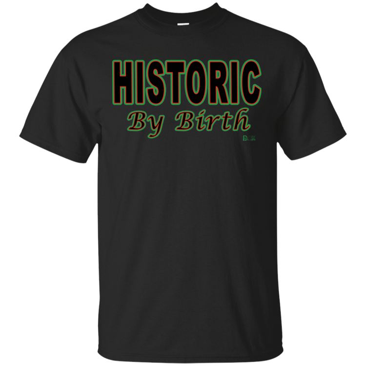 Historic By Birth - Men's Tee