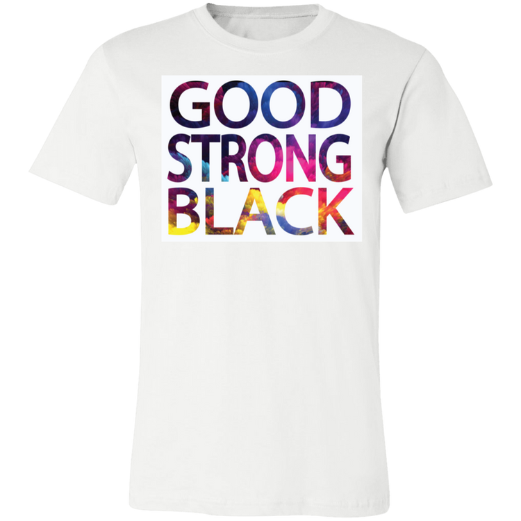 Good Strong and Black Tee