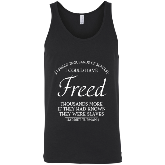 Tubman - I Could Have Freed More - White - Fashion Fitted Unisex Tank