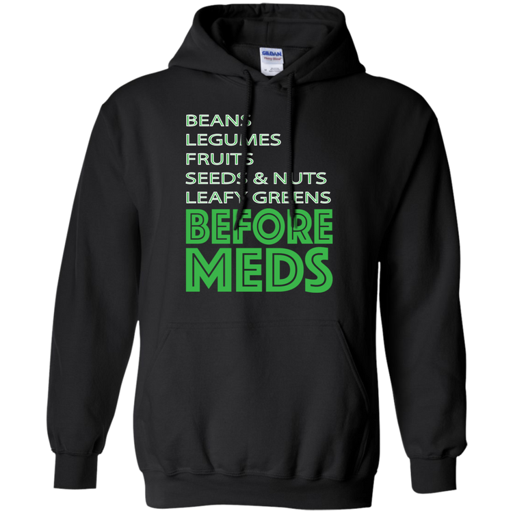 Before Meds - Men's / Women's Pullover Hoodie