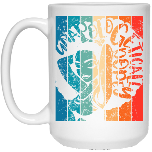 Black Women Unapologeticaly - 21504 15 oz. White Mug