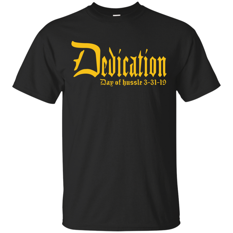 Dedication - Day of Hussle - Gold - Men's Tee