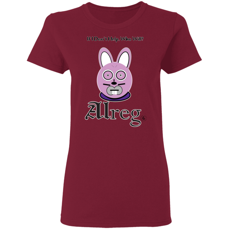 Alreg Adventures - Alreg Rabbit - If I dont help who will - Women's 5.3 oz. Tee