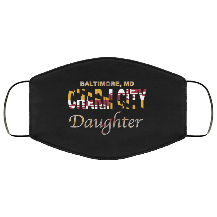 CHARM CITY Daughter - Face Mask