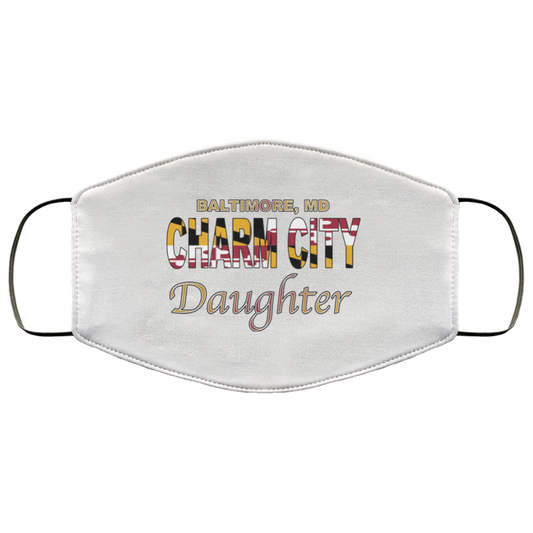 CHARM CITY Daughter - Face Mask