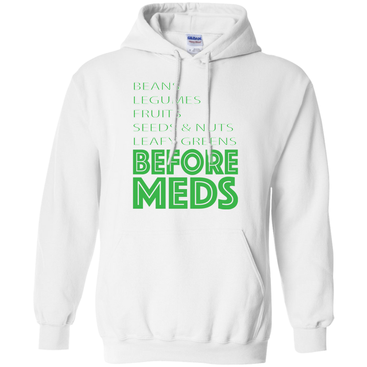 Before Meds - Men's / Women's Pullover Hoodie