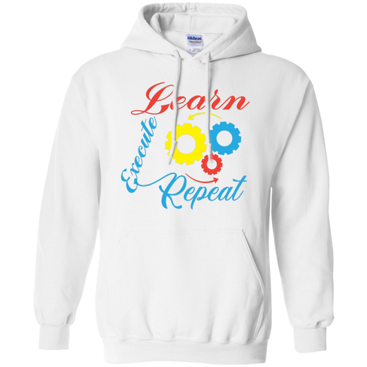 Learn Execute Repeat Men's / Women's Hoodie