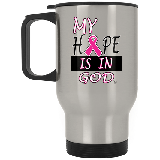 My Hope Is In God - Silver Stainless Travel Mug