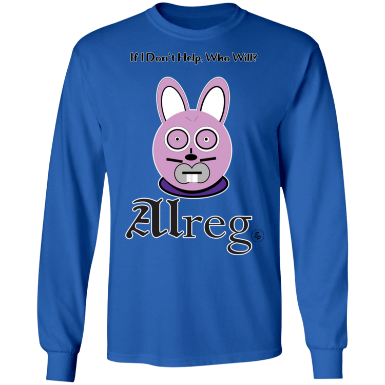 Alreg Adventures - Alreg Rabbit - If I dont help who will - Men's LS Tee