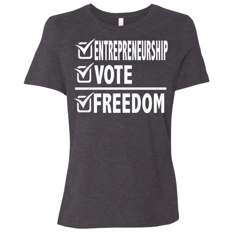 Entrepreneurship + Vote + Freedom