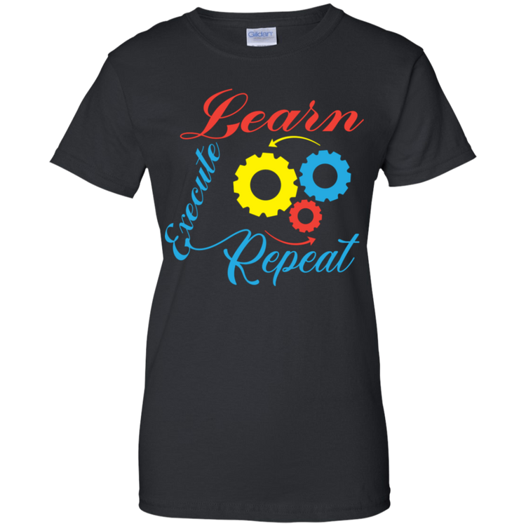 Learn Execute Repeat Women's Tee