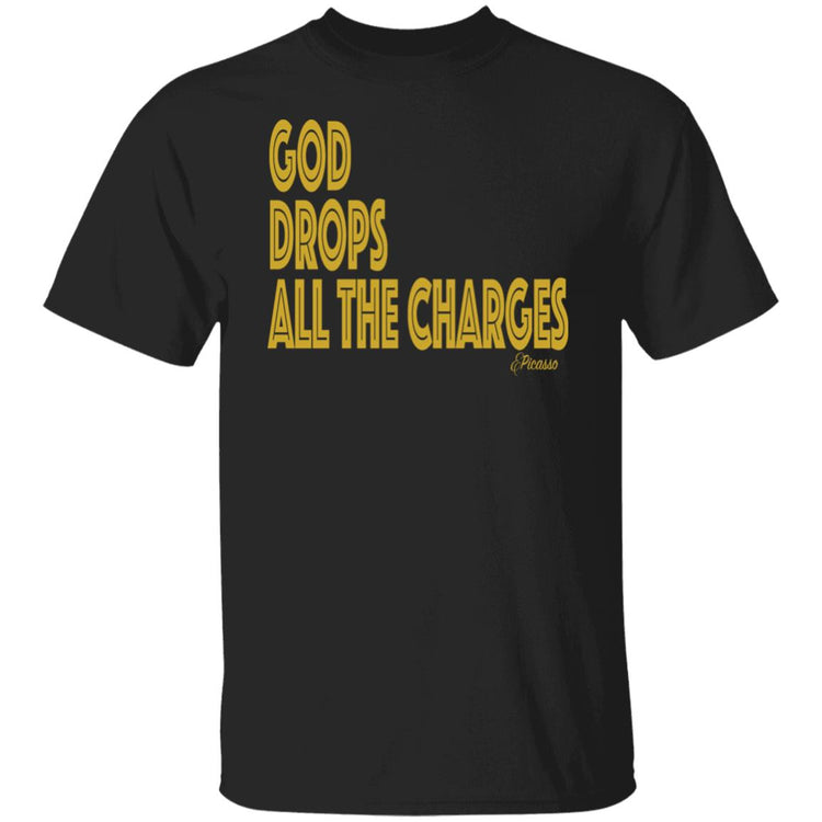 God Drops All The Charges Tee