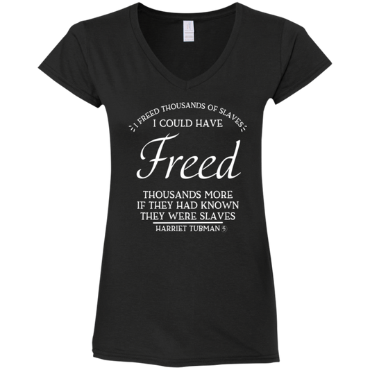 Tubman - I Could Have Freed More - White - Women's Fitted Softstyle V-Neck Tee