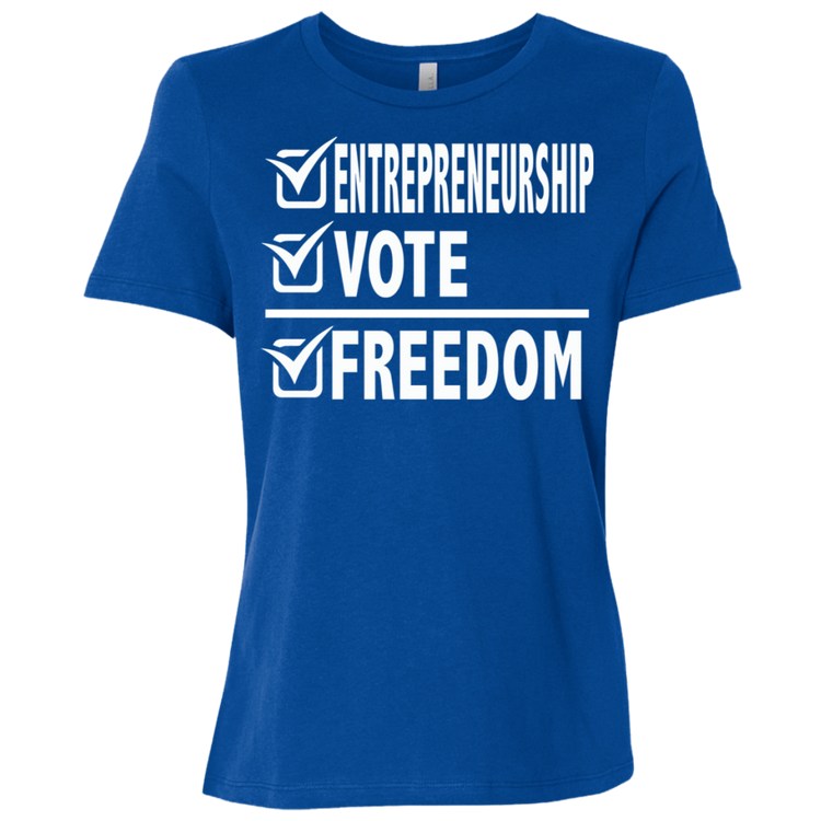 Entrepreneurship + Vote + Freedom