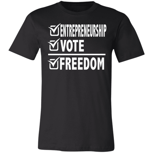 Entrepreneurship + Vote + Freedom