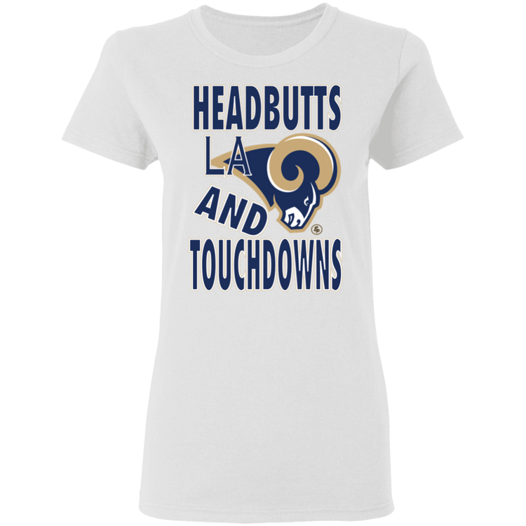 LA RAMS - Headbutts and Touchdowns Women's 5.3 oz. Tee