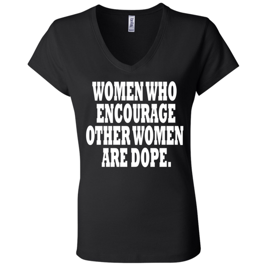 Women Who Encourage Other Women Are Dope White - Black Label - Women's V-Neck T-Shirt