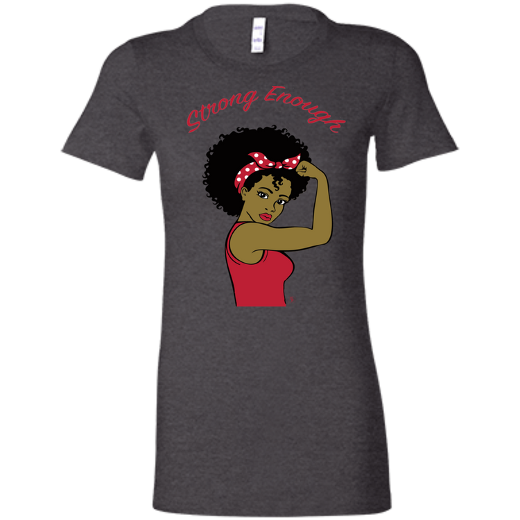 Strong Woman - Fashion Fitted Women's Favorite T-Shirt