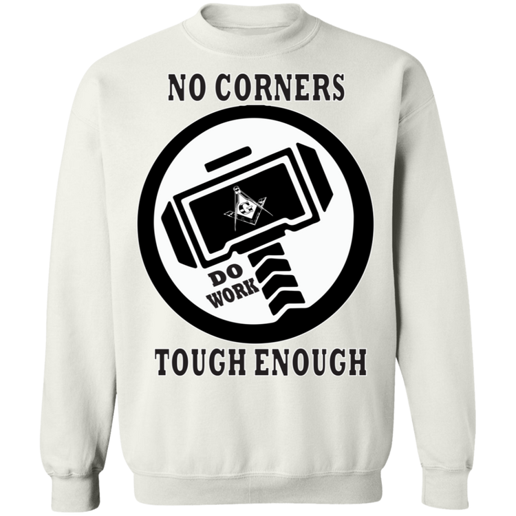 No Corners Tough Enough