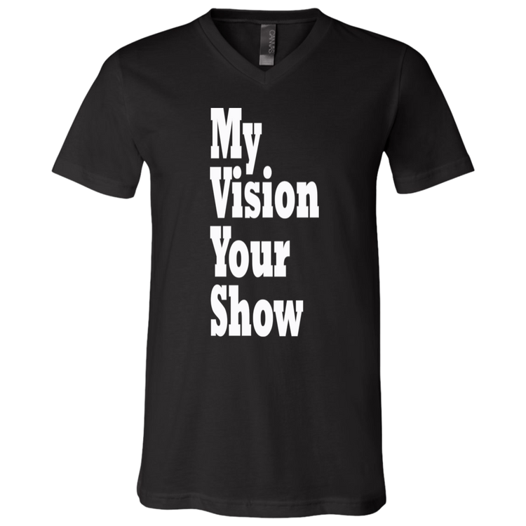 My Vision Your Show White - Black Label - Unisex Neck T-Shirt